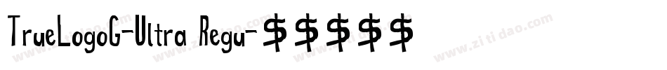 TrueLogoG-Ultra Regu字体转换